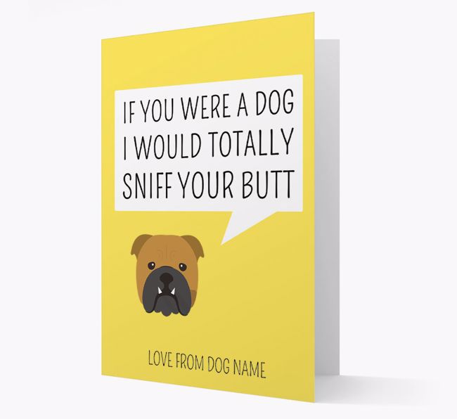 Personalized 'I'd Sniff Your Bum' Card